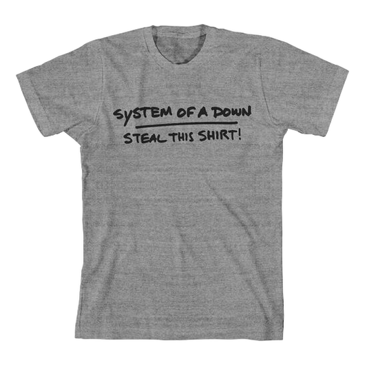 Steal This T-Shirt (Grey)